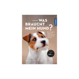 Produktbild von Ratgeber Was braucht mein Hund von Carolin Hoffmann