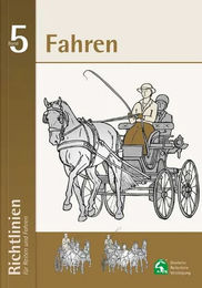 Produktbild von Richtlinien für Reiten und Fahren, Band 5 (Fahren)