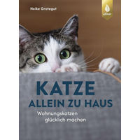 Produktbild von Ratgeber Katze allein zu Haus Wohnungskatzen glücklich machen von Heike Grotegut Ulmer Verlag