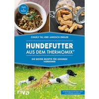 Produktbild von RIVA Kochbuch Hundefutter für den Thermomix Rezepte für gesunde Hunde
