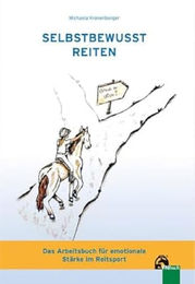 Selbstbewusst Reiten: Das Arbeitsbuch für emotionale Stärke im Reitsport von FN Verlag – Bild 1 von 1