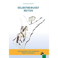 Produktbild von Selbstbewusst Reiten: Das Arbeitsbuch für emotionale Stärke im Reitsport von FN Verlag