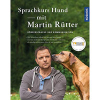 Produktbild von Sprachkurs Hund mit Martin Rütter Körpersprache und Kommunikation von Franckh-Kosmos