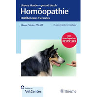 Produktbild von Unsere Hunde gesund durch Homöopathie Heilfibel eines Tierarztes Thieme