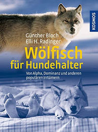 Produktbild von Wölfisch für Hundehalter: Von Alpha, Dominanz und anderen populären Irrtümern von Kosmos